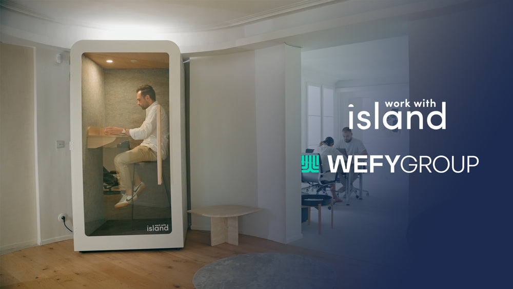 Avis client - WEFY s'offre silence et confidentialité avec les cabines Work With Island.